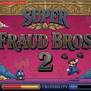 Super Fraud Bros